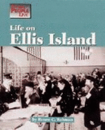 Life on Ellis Island