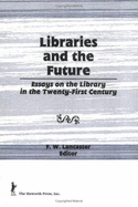 Libraries and the Future