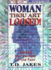 Woman, Thou Art Loosed!: Healing the Wounds of the Past