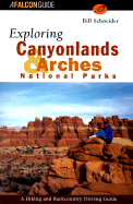Exploring Canyonlands and Arches National Parks