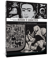 Amor y Cohetes: A Love and Rockets Book