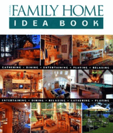 Taunton's Family Home Idea Book