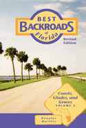 Coasts, Glades, and Groves