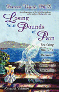 Losing Your Pounds of Pain
