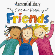 The Care and Keeping of Friends
