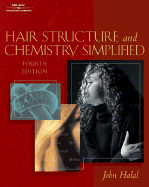 Hair Structure and Chemistry Simplified