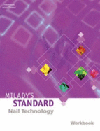 Milady's Standard Nail Technology Student Workbook