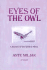 Eyes of the Owl: A Father and Son's Adventure of the Spirit in Africa