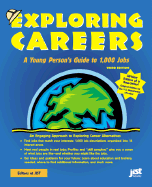 Exploring Careers: A Young Person's Guide to 1,000 Jobs