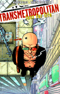 Transmetropolitan Vol 02: Lust for Life