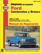 Ford Camionetas y Bronco 1980 Al 1994: Modelos Grandes F100 Al F350