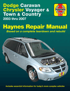 Dodge Caravan Chrysler Voyager & Town & Country: 2003 Thru 2007