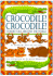 Crocodile! Crocodile!: Stories Told Around the World