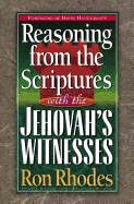 Reasoning from the Scriptures with the Jehovah's Witnesses