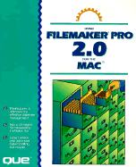 Using Filemaker Pro 2.0 for the Mac (Mac Series) Barrie Sosinsky