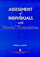 Assesment of Individuals with Mental Retardation
