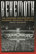 Behemoth: The Structure & Practice of National Socialism, 1933-1944