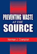 Preventing Waste at the Source