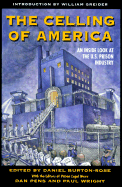 The Celling of America: An Inside Look at the Us Prison Industry