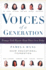 Voices of a Generation: Teenage Girls Report about Their Lives Today