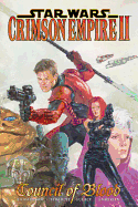 Star Wars: Crimson Empire II - Council of Blood