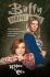 Buffy the Vampire Slayer: Willow & Tara