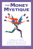 Money Mystique