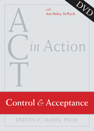 Act in Action: Control and Acceptance