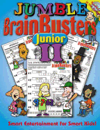 Jumble Brainbusters Junior II: Smart Entertainment for Smart Kids