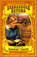 Shenandoah Autumn: Courage Under Fire