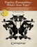 Practice Personalities: What's Your Type?: Identifying and Understanding the Practice Personality Type in the Music Student