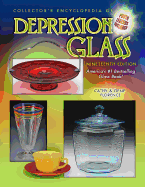 Collector's Encyclopedia of Depression Glass