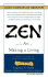 Zen and the Art of Making a Living: A Practical Guide to Creative Career Design