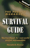 The Project Manager's Survival Guide: The Handbook for Real-World Project Management