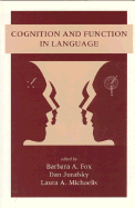 Cognition and Function in Language