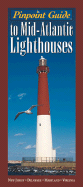 Pinpoint Guide to Mid-Atlantic Lighthouses