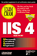 MCSE IIS 4 Exam Cram: Exam #70-087