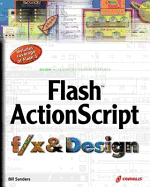 Flash Action Script F X and Design with CDROM