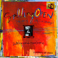 Spilling Open: The Art of Self-Discovery