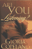 Are You Listening?: Hearing His Word & Doing His Will
