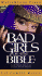 Bad Girls of the Bible: and What We Can Learn From Them [Vhs]