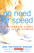 No Need for Speed