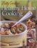 Betty Crocker's Healthy Home Cooking: More Than 400 Fast and Flavorful Recipes