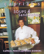 Caprial's Soups & Sandwiches