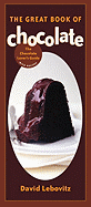 The Great Book of Chocolate: The Chocolate Lover's Guide with Recipes