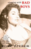 Sleeping with Bad Boys: A 1956 Playboy Model's Escapades with James Dean, Hugh Hefner, Norman Mailer and the Famous Writers of the 1950's Beat Generation