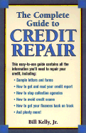 The Complete Guide to Credit Repair