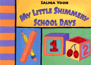 My Little Shimmery School Days