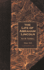 The Life of Abraham Lincoln: Volumes 1 and 2