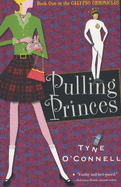 Pulling Princes: the Calypso Chronicles, Book 1 (Calypso Chronicles)